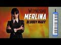 Como Tocar Bloody Mary Merlina Wednesday Wandinha Piano Tutorial