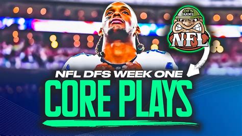 Nfl Dfs Week 1 Core Plays On Draftkings Expert Picks Youtube