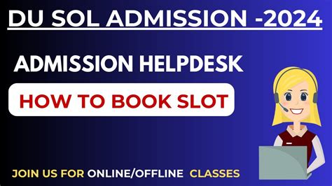 DU SOL Admission Helpdesk Slot Booking Form 2024 SOL UG PG Admission