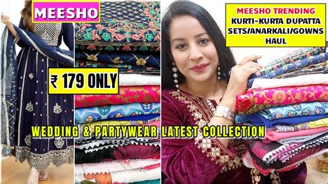 Huge Meesho Wedding Festival Kurti Kurta Set Georgette Gown Haul