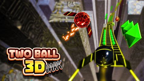 Two Ball 3d Dark 🕹️ Play Now on GamePix