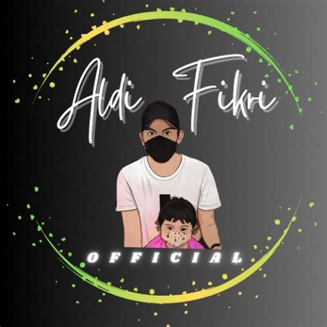 Aldi Fikri Official Youtube