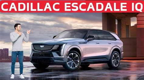 2025 Cadillac Escalade Iq Unveiling The Best Full Size Luxury Suv With