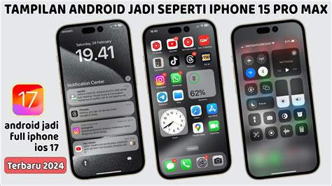 Cara Mengubah Tampilan Android Jadi Seperti Iphone Pro Max Bisa