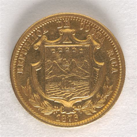 10 Pesos Costa Rica 1876 National Museum Of American History