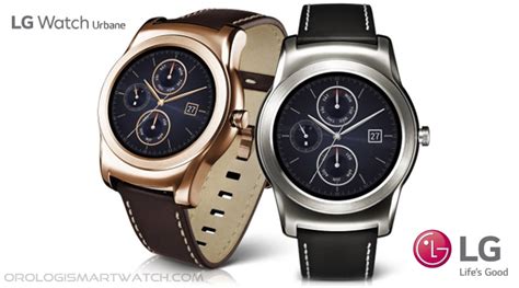 Scheda Tecnica Lg Watch Urbane W Smartwatch Android Wear