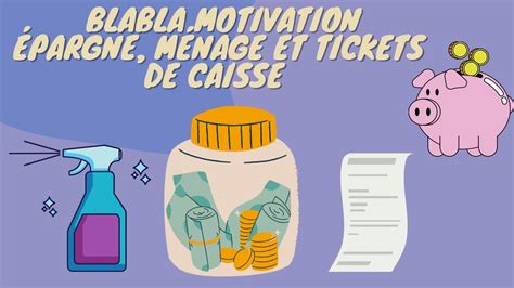 Blabla Motivation Pour Pargner M Nage Et Arr T Progressif Des Tickets