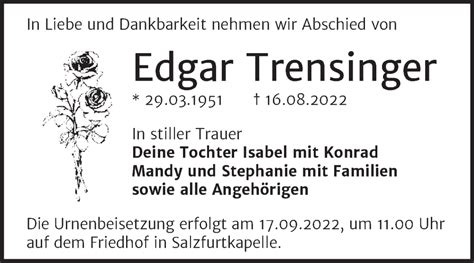 Traueranzeigen Von Edgar Trensinger Abschied Nehmen De