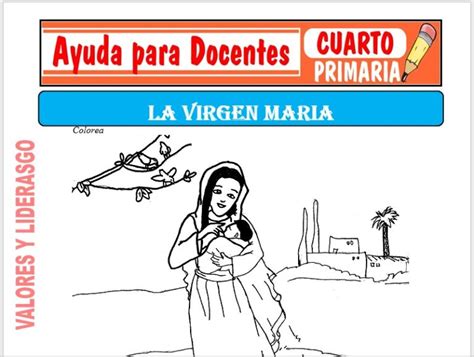 La Virgen Mar A Para Cuarto De Primaria Ayuda Para Docentes