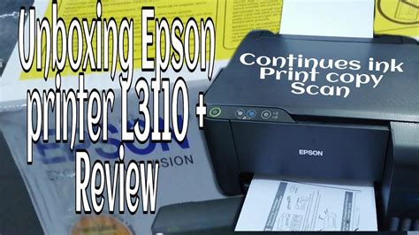 Epson L3110 Review With Complete Installation Youtube