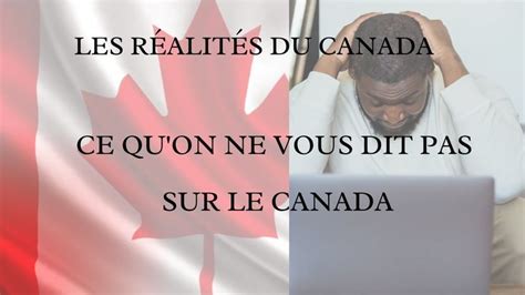 Immigrer Au Canada Les R Alit S Ce Qu On Ne Vous Dit Pas Sur Le