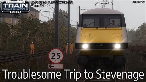 Troublesome Trip To Stevenage East Coast Main Line South Class 91 Train Simulator Classic