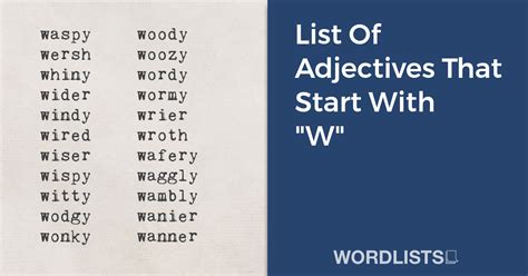 List Of Adjectives That Start With W