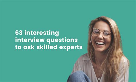 63 Interesting Interview Questions To Ask Skilled Experts Tg