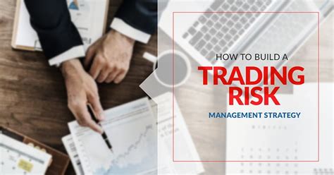 Trading Risk Management Strategy The Ultimate Guide To Risk