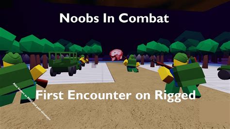 How To Beat First Encounter Solo On Rigged Outdated Noobs In Combat