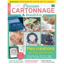 Passion Cartonnage Et Broderie N Mes Cr Ations Printani Res