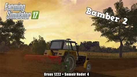 Siewy Ursusem 2k17 Farming Simulator 17 YouTube