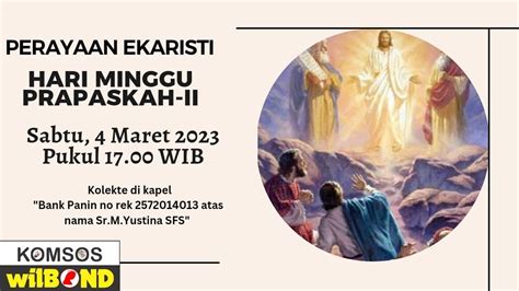 Misa Hari Minggu Prapaskah II 4 Maret 2023 Kapel St Maria Fatima