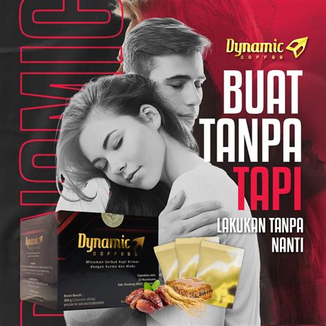 Dynamic Coffee Kopi Stamina Pria Terbaik Kopi Dynamic Untuk Stamina Pria