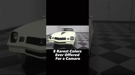 5 Rarest Colors Ever Offered On A Chevy Camaro Hard To Find Camaro’s 😱😱 Youtube