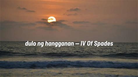 Dulo Ng Hangganan IV Of Spades Lyrics YouTube