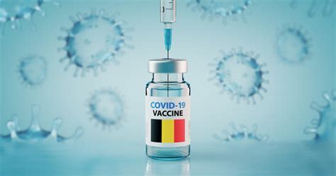 Quatre Millions De Premi Res Doses De Vaccin Anti Covid La Belgique