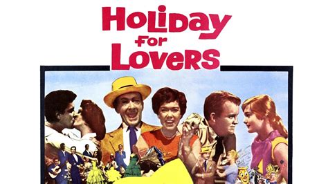 Watch Holiday For Lovers 1959 Full Movie Online Plex