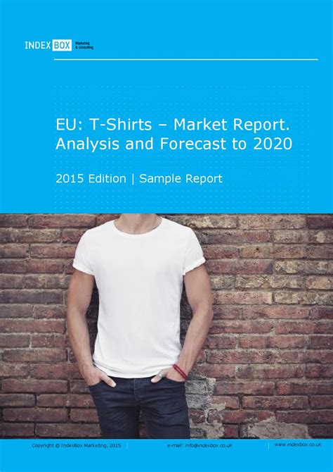 EU T Shirts Market Report Analysis And Forecast To 2020 By IndexBox