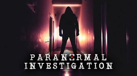 Paranormal Investigation 2018 Netflix Flixable