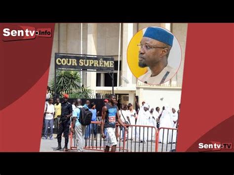 Direct Cour Suprême de Dakar Suivez le verdict pour Ousmane Sonko