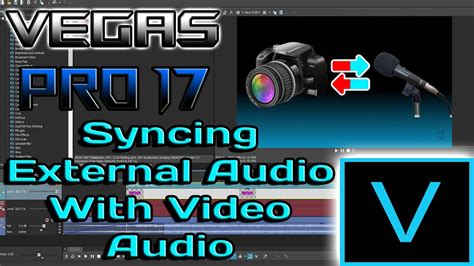 Vegas Pro 17 Tutorial How To Properly Sync Audio YouTube