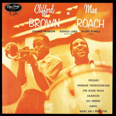 Clifford Brown & Max Roach - Clifford Brown & Max Roach