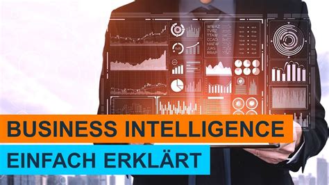 Was Ist Business Intelligence Einfach Erklärt Lernvideo Youtube