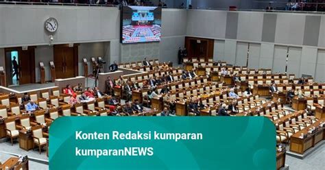 Baleg DPR Tiba Tiba Bahas Revisi UU Wantimpres Kumparan