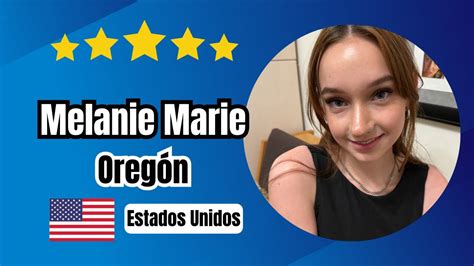 Oregón Estados Unidos Melanie Marie Youtube