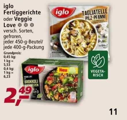 Iglo Fertiggerichte Oder Veggie Love Angebot Bei Real 1Prospekte De