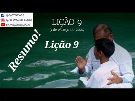 Lição 9 O BATISMO A PRIMEIRA ORDENANÇA DA IGREJA YouTube