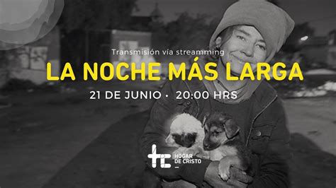 La Noche M S Larga Evento Online Youtube