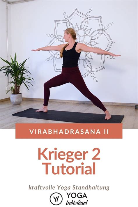 Krieger Yoga Tutorial F R Anf Nger Und Fortgeschrittene Yoga