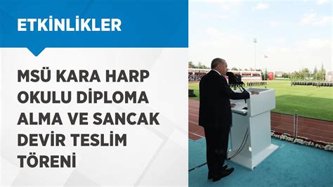 Cumhurbaşkanımız Erdoğan MSÜ Kara Harp Okulu Diploma Alma ve Sancak