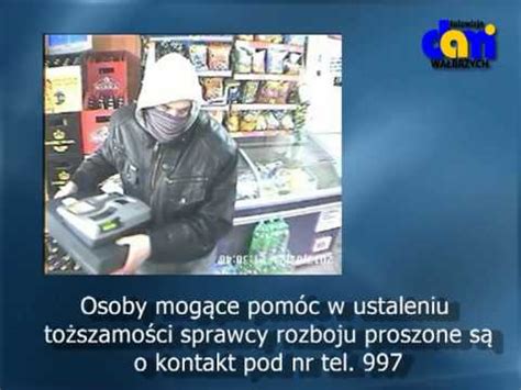 Policja Poszukuje Sprawcy Rozboju YouTube