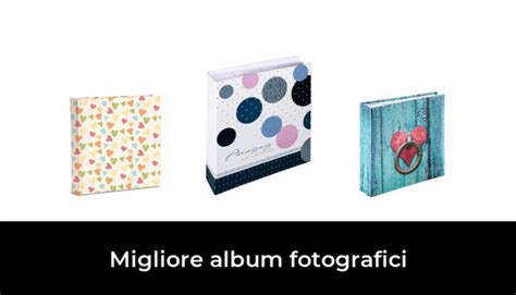 Migliore Album Fotografici Nel Secondo Gli Esperti