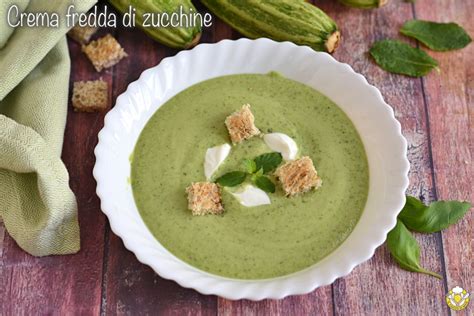 Crema Fredda Di Zucchine E Yogurt Ricetta Light E Rinfrescante Per L