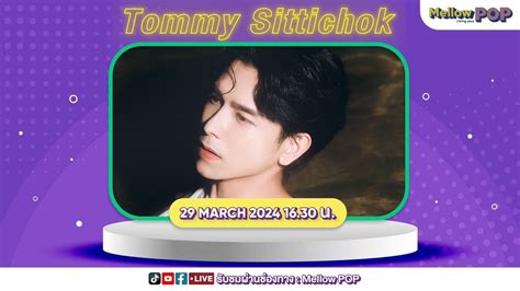 Live Mellow Pop Interview Tommy Sittichok Mr Sea