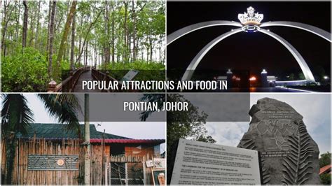 Top 12 Pontian Tourist Attraction & Food You Must Know (With Photos)