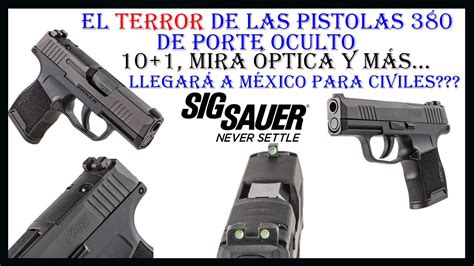 Pistola Sig Sauer P365 Calibre 380 México La Mejor Pistola 380