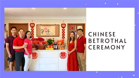 Our Chinese Betrothal Ceremony Youtube