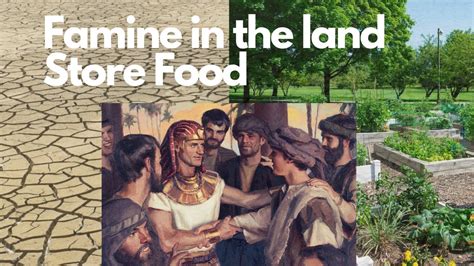 Famine In The Land Store Food Be Like Joseph 3 June 18 2020 Youtube