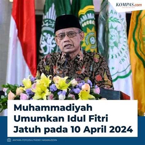 Muhammadiyah Umumkan Idul Fitri April